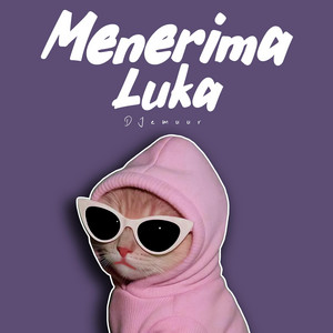 DJEMUUR - DJ Menerima Luka