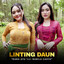 Dara Ayu, Nabila Cahya - Linting Daun