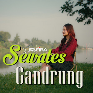 Safira Inema - Sewates Gandrung