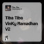 VinKy Ramadhan, VinKy YT - Tiba Tiba VinKy Ramadhan V2 - Remix