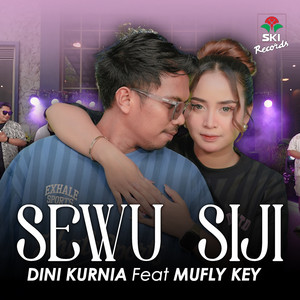 Dini Kurnia, Mufly Key - Sewu Siji