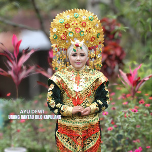 Ayu Dewi - Urang Rantau Bilo Kapulang