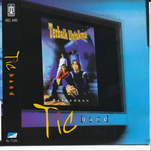 TIC Band - Semestinya Kita