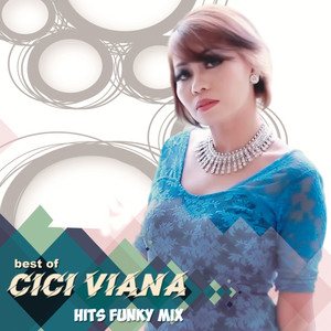 CICI VIANA - Jauhi Diriku