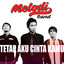 Melodi Band - Tetap Aku Cinta Kamu