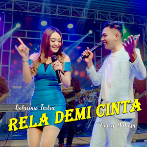 Gerry Mahesa, Difarina Indra - Rela Demi Cinta