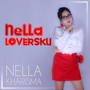 Nella Kharisma - Nella Loversku