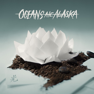 Oceans Ate Alaska, Josh Manuel - Ukiyo