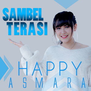Happy Asmara - Sambel Terasi (DJ Remix)