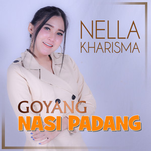 Nella Kharisma - Goyang Nasi Padang
