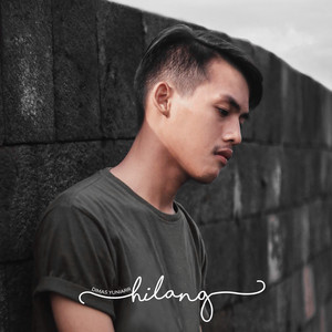 Dimas Yuniarr - Hilang