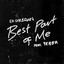 Ed Sheeran, Yebba - Best Part of Me (feat. YEBBA)
