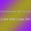 Arya Satria, Dewi Ayunda - Luka Hati Luka Diri
