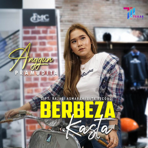 Anggun Pramudita - Berbeza Kasta