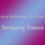 Arya Satria, Om Putra - Tembang Tresno