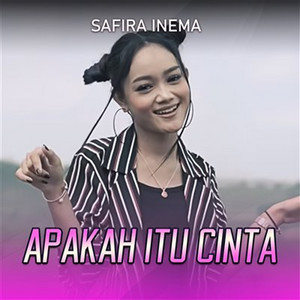 Safira Inema - Apakah Itu Cinta