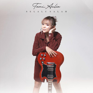 Tami Aulia - Selalu Salah