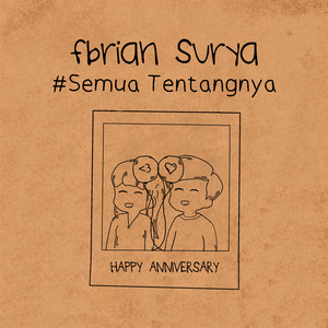 Fbrian Surya - Semua Tentangnya