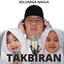 Keluarga Nahla - TAKBIRAN