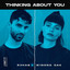 R3HAB, Winona Oak - Thinking About You (with Winona Oak)