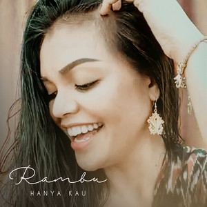 Rambu - Hanya Kau