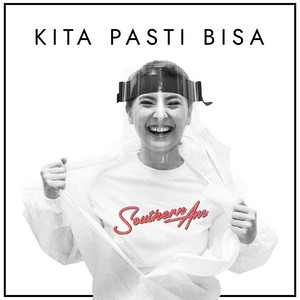 Southern A.M - Kita Pasti Bisa