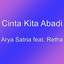 Cinta Kita Abadi - Arya Satria feat. Retha