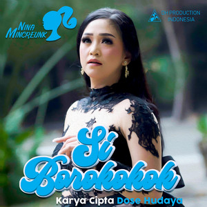 Nina Mincreunk - Si Borokokok