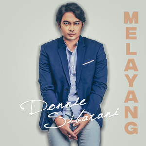 Donnie Sibarani - Melayang
