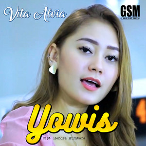 Vita Alvia - Yowis