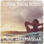 Ona Hetharua - Cinta Bikin Bodo