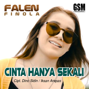 Falen Finola - Cinta Hanya Sekali
