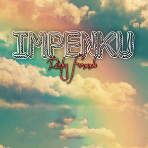 Ricky Fernanda - Impenku