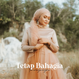 Fairuzneezan - Tetap Bahagia