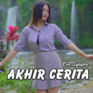 Era Syaqira - Akhir Cerita