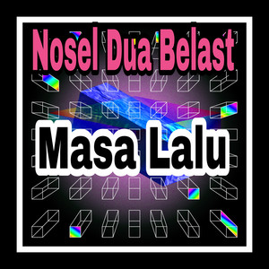 Muhammad Albarake, Nosel Dua Belast - Masa Lalu