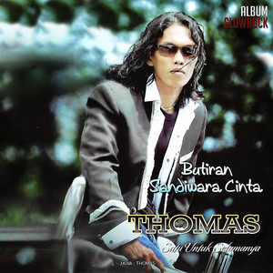 Thomas Arya - Butiran Sandiwara Cinta