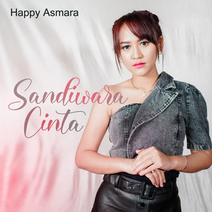 Happy Asmara - Sandiwara Cinta