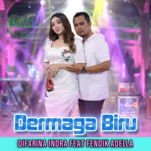 Difarina Indra, Fendik Adella - Dermaga Biru