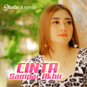 Shinta Arsinta - Cinta Sampai Akhir