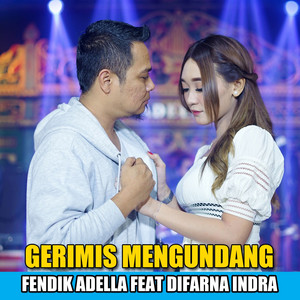Fendik Adella, Difarina Indra - Gerimis Mengundang