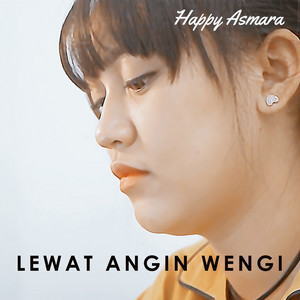 Happy Asmara - Lewat Angin Wengi