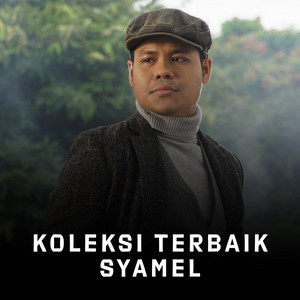 Syamel - Maafkanlah
