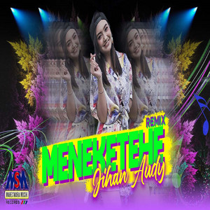 Jihan Audy - Meneketehe - Remix