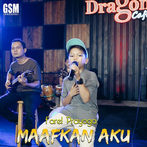 Farel Prayoga - Maafkan Aku