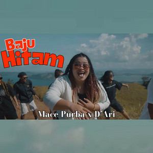 Mace Purba, D'Ari - Baju Hitam