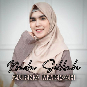 Nada Sikkah - Zurna Makkah