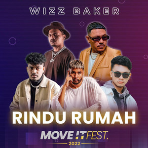Wizz Baker - Rindu Rumah (Move It Fest 2022) - Live