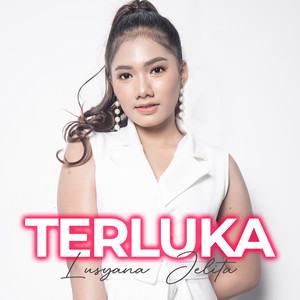 Lusyana Jelita - Terluka