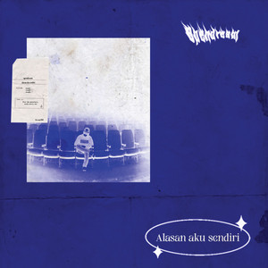 Opendream - Alasan Aku Sendiri